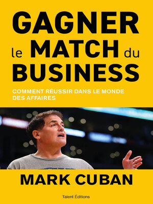 cover image of Gagner le match du business
